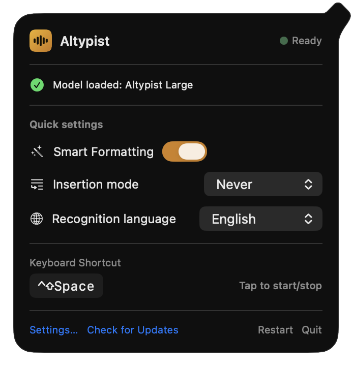 The Altypist menu bar panel: model loaded, a Smart Formatting switch, insertion mode, recognition language, the keyboard shortcut, and links to Settings and Check for Updates.